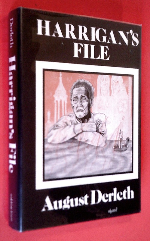 HARRIGAN’S FILE by August Derleth