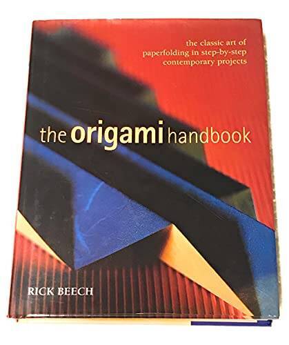 Origami Handbook: The Classic Art of Paperfolding in Step-by-Step Contemp – GOOD