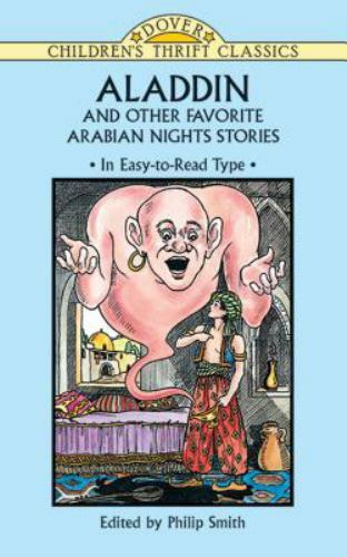 Aladdin and Other Favorite Arabian N- paperback, 048627571X, Philip Smith Editor