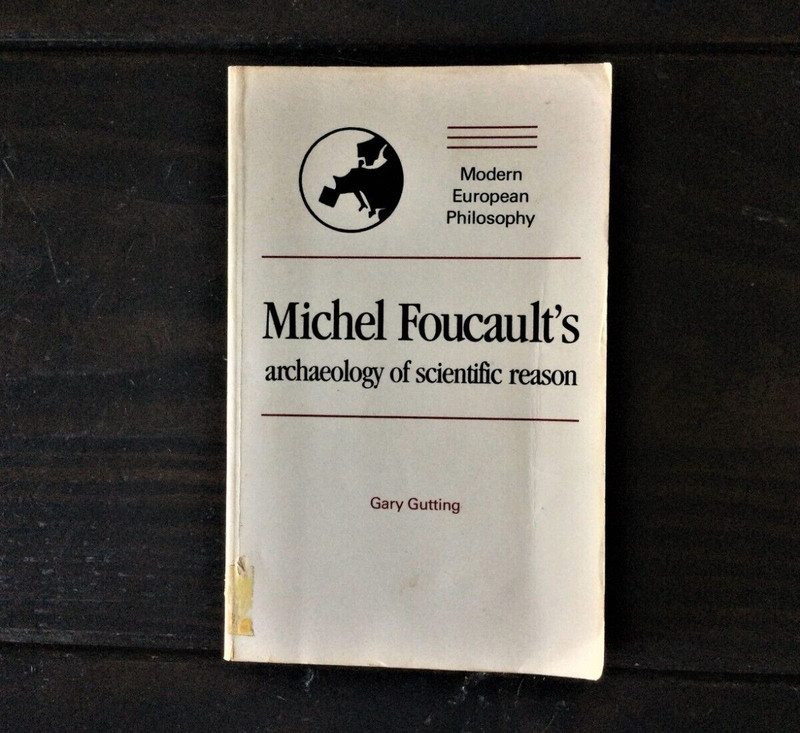 Michel Foucault’s Archaeology of Scientific Reason