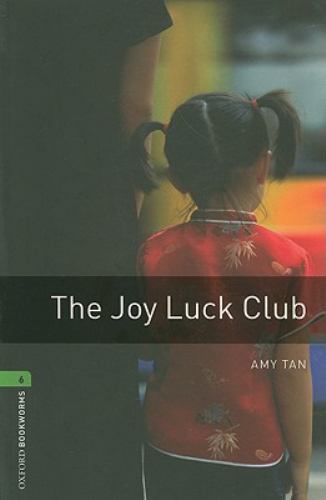 Oxford Bookworms Library: The Joy Luck Club: Lev- paperback, 0194792633, Amy Tan