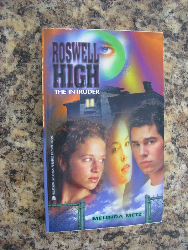 Roswell The Intruder No. 5 by Melinda Metz (1999, Paperback)