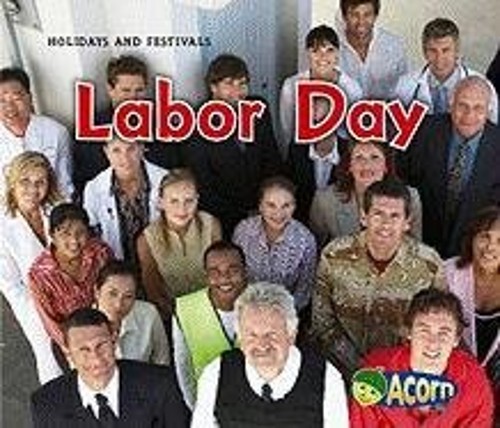 Labor Day Paperback Rebecca Rissman