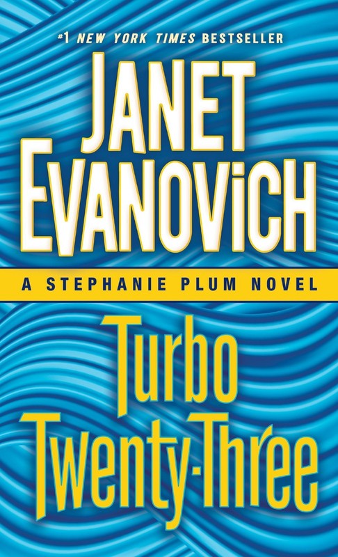 Turbo Twenty-Three: A Stephanie Plum Novel – Evanovich, Janet – Good – See c…