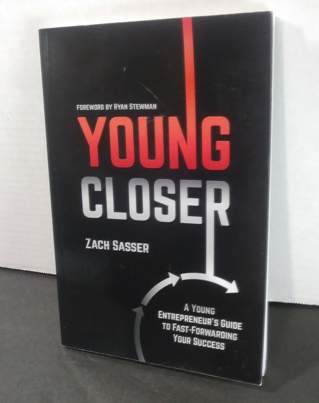 Young Closer: 2022 Entrepreneur’s Guide Fast-Forwarding Success Business Winning