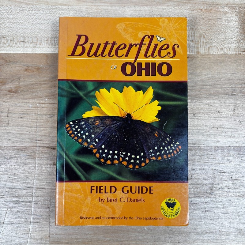Butterflies of Ohio Field Guide Jaret Daniels 2004 Identification Lepidopterists