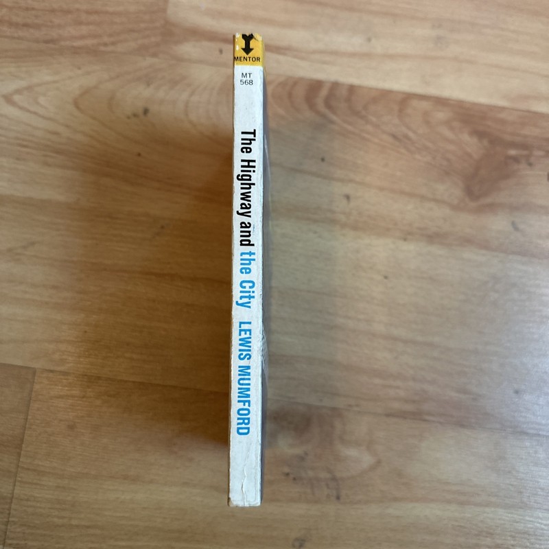 Lewis Mumford The Highway and the City Paperback New American Library Urban gallery