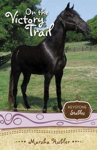 On the Victory Trail – Hubler, Marsha