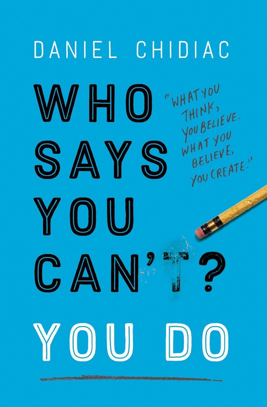 Who Says You Can’t? You Do