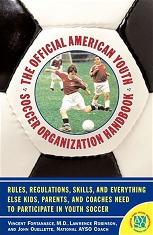 Official American Youth Soccer Organization Handbook (Original) (Paperback or So