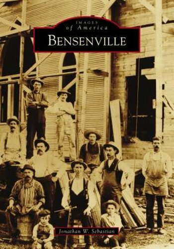 Bensenville by Jonathan W Sebastian: New