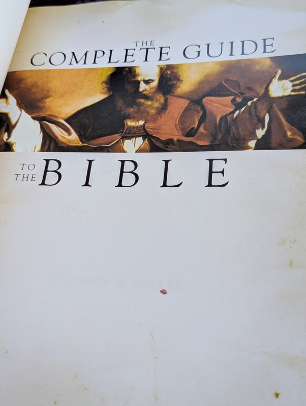 Complete Guide to the Bible by Stephen M. Miller (2007) gallery
