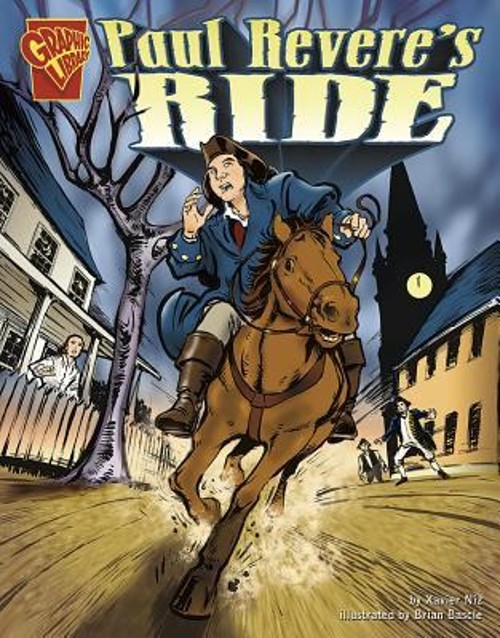 Paul Revere’s Ride Perfect Xavier W. Niz