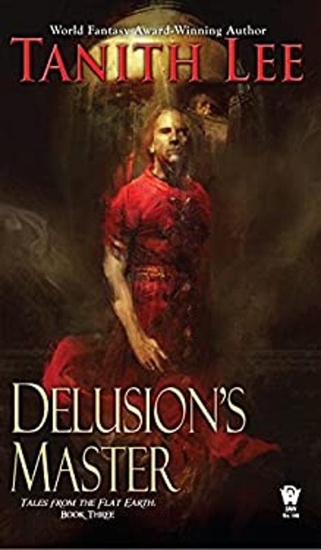Delusion’s Master Mass Market Paperbound Tanith Lee