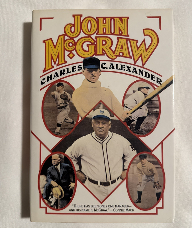 Vintage-John McGraw by Charles C. Alexander 1988 First Edition HCDJ