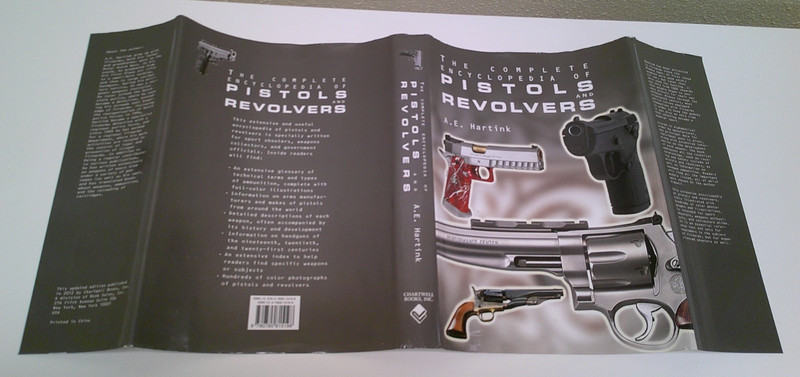 The Complete Encyclopedia of Pistols and Revolvers by A. E. Hartink 2012 HC/DJ gallery