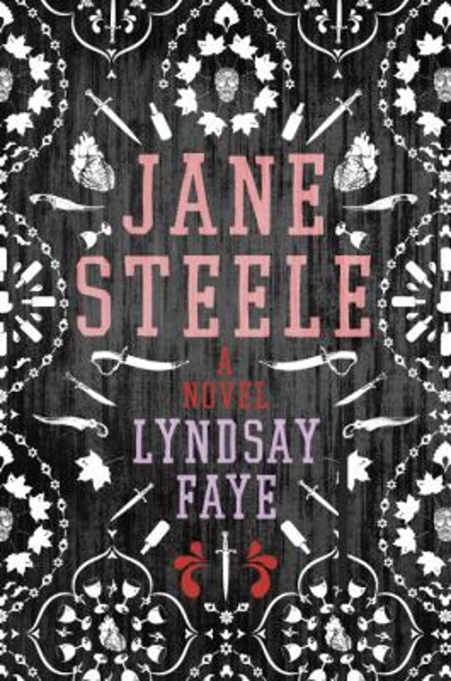 Jane Steele Hardcover Lyndsay Faye