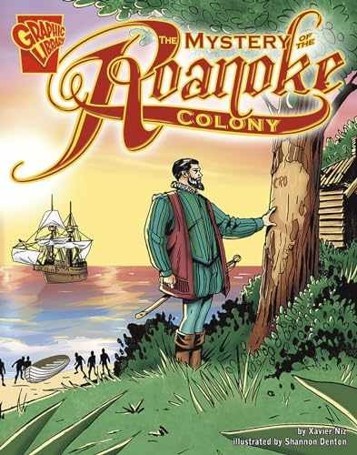 The Mystery of the Roanoke Colony – Paperback, by Xavier Niz – Very Good
