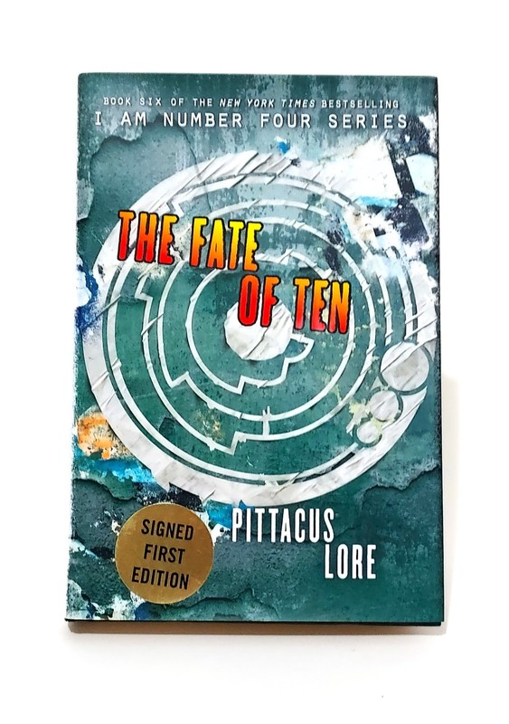 The Fate of Ten Pittacus Lore Signed First Edition HC Book Lorien Legacies 6