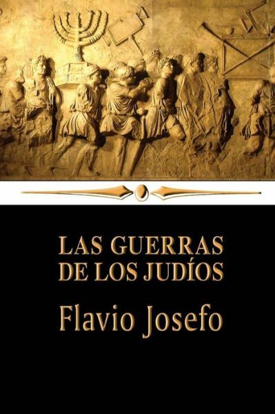 Las Guerras De Los Jud?Os