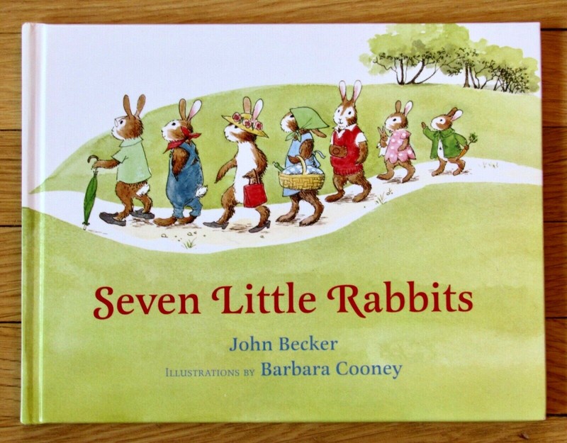 SEVEN LITTLE RABBITS John Becker & Barbara Cooney HB 2007 reprint EXC L1