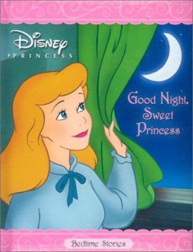 Good Night, Sweet Princess by RH Disney