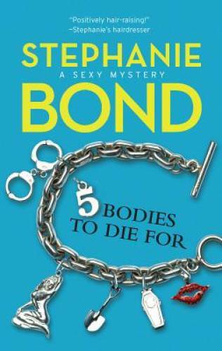 5 Bodies to Die For (Body Movers, Book 5) – Mass Market Paperback – GOOD