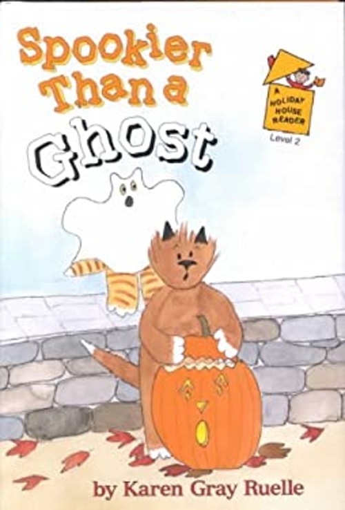 Spookier Than a Ghost Hardcover Karen Gray Ruelle