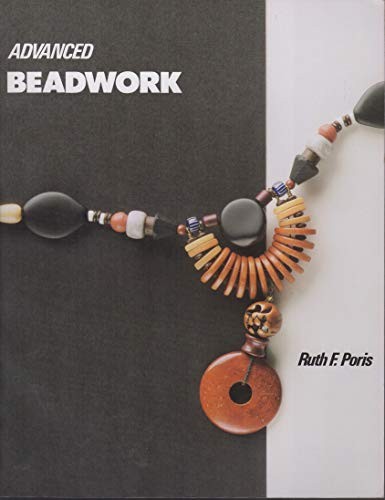 Advanced Beadwork, Poris, Ruth