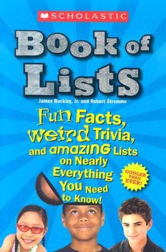 Scholastic Book of Lists – Paperback By Buckley, Jr. James – GOOD