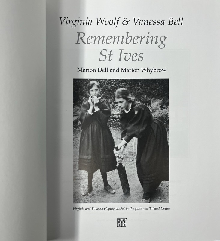 Virginia Woolf & Vanessa Bell Remembering St. Ives 2003 Hardcover Book gallery