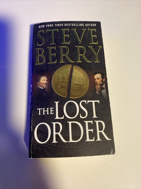 Cotton Malone Ser.: The Lost Order : A Novel by Steve Berry (2018, US-Tall Rack