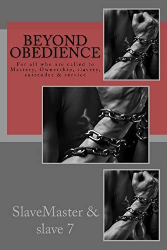 Beyond Obedience, slave 7