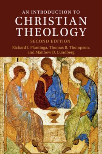 An Introduction to Christian Theology (Introduction to Religion) – Plantinga, Ri