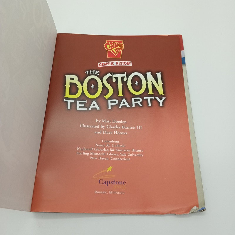 Boston Tea Party by Matt Doeden (2005) Graphic History Library gallery