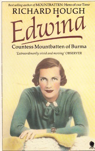 Edwina Countess Mountbatten of Burma By Richard Hough