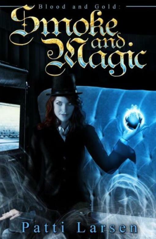 Smoke And Magic
