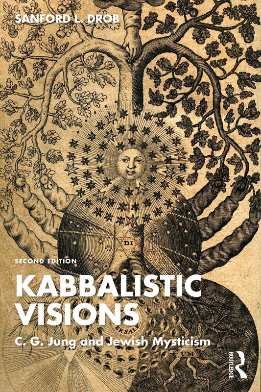 Kabbalistic Visions: C. G. Jung and Jewish Mysticism 2nd Edition by Sanford L. D