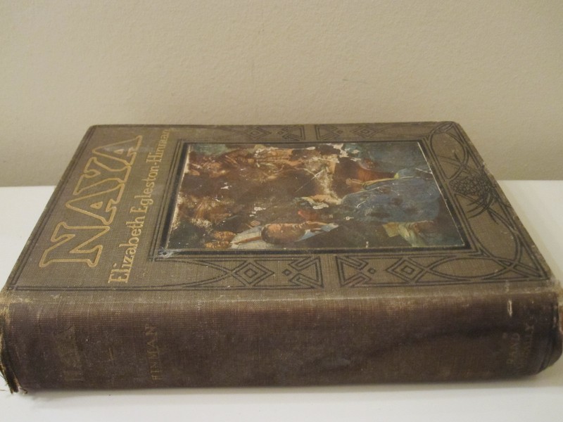 NAYA A Story of the Bighorn Country Elizabeth Egleston Hinman RAND McNALLY Book gallery