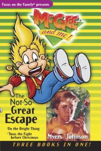 The Not-So-Great Escape: Three Books in One (#3, #9, & #7)