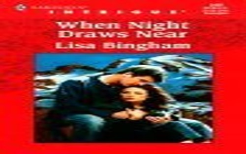 When Night Draws Near (Intrigue S.), Bingham, Lisa