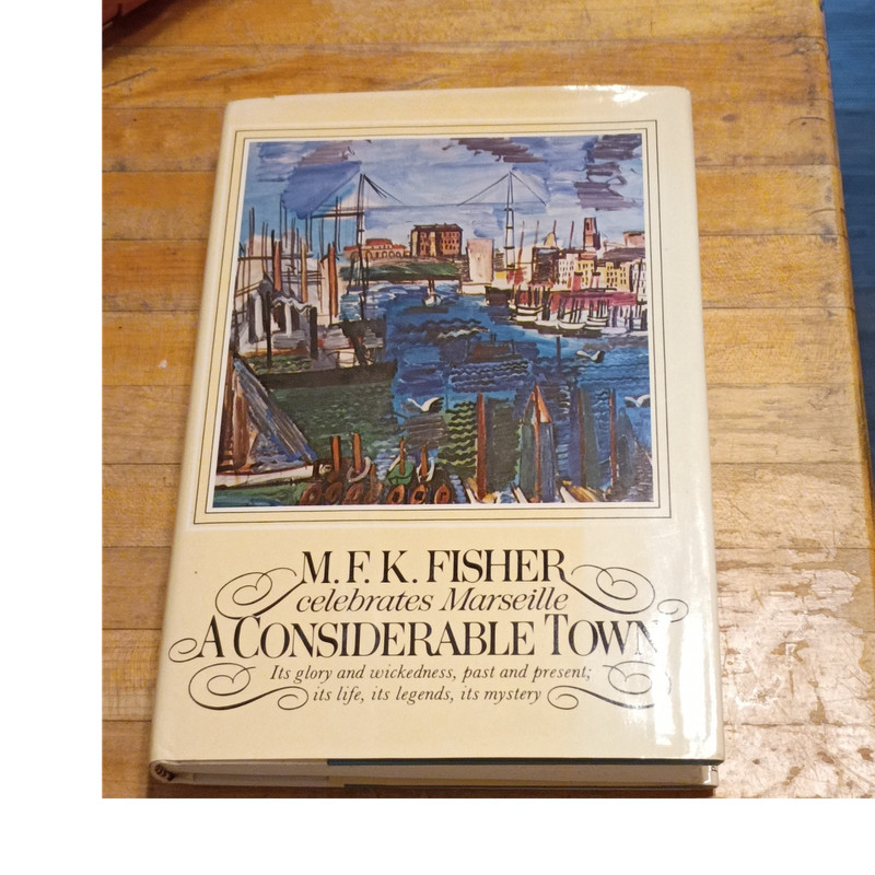 Vintage M.F.K. Fisher A Considerable Town 1978 Hardcover Knopf Dust Jacket