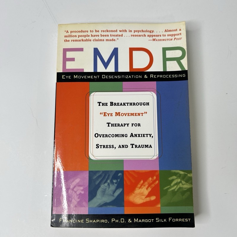 EMDR The Breakthrough “Eye Movement” Therapy For… Francine Sapiro