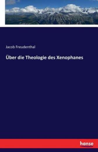 ?Ber Die Theologie Des Xenophanes