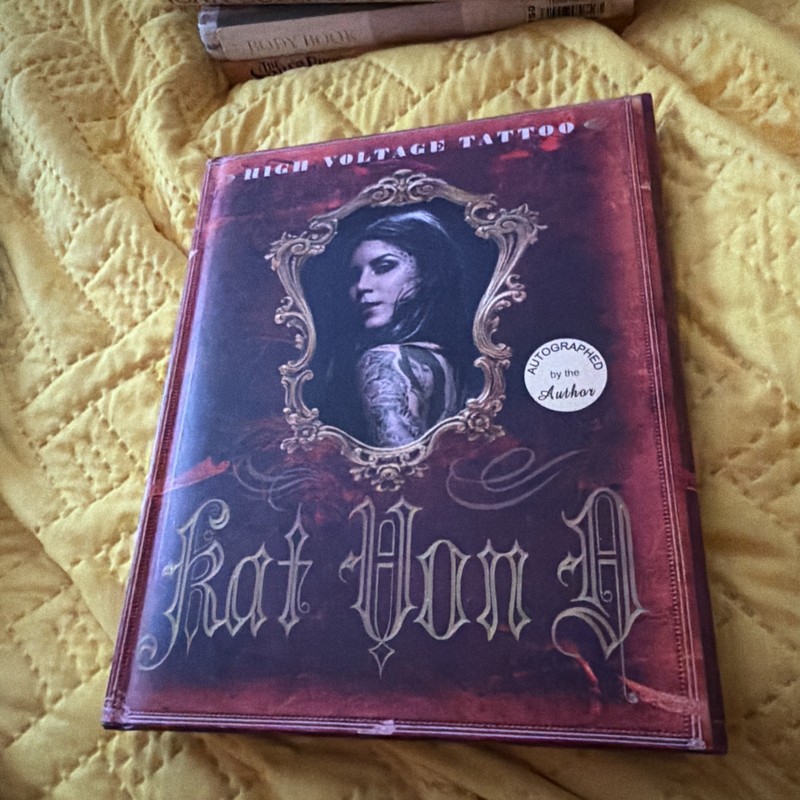 High Voltage Tattoo Kat Von D Signed Copy LA Ink Padded Hardcover 1st Printing