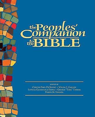 The Peoples’ Companion to the Bible – Curtiss Paul Deyoung