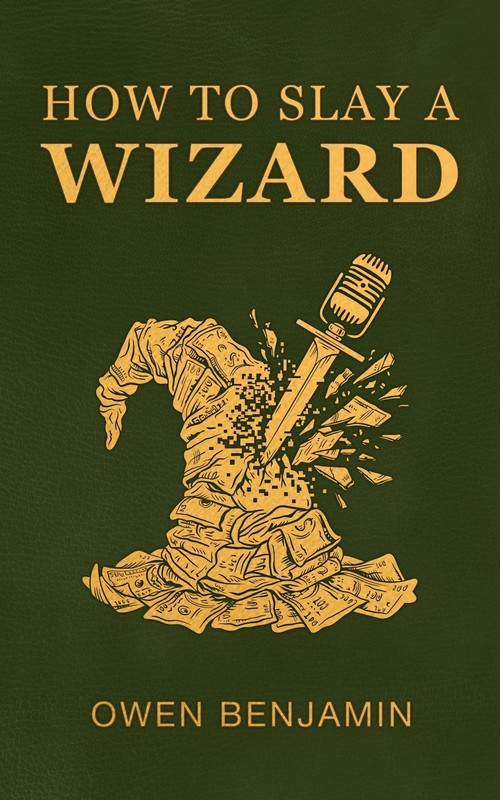 Owen Benjamin How to Slay a Wizard (Hardback) (UK IMPORT)