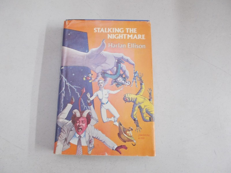 % Stalking the Nightmare Harlan Ellison Foreword by Stephen King 1982 HC-DJ BCE