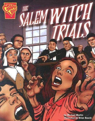 The Salem Witch Trials; Graphic – library bi, 9780736838474, Michael Martin, new