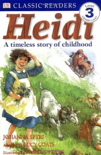 DK Readers: Heidi (Level 3: Reading – Paperback, by Coats Lucy Spyri – Very Good